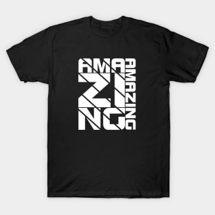 Amazing Text Based Design Typography Inspiration Help T-Shirt
